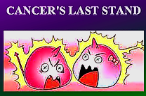 Cancers Last Stand Video
